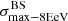 $ \sigma^{\mathrm{BS}}_{\mathrm{max-8EeV}} $