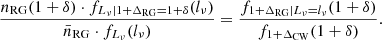 $$ \begin{aligned} \frac{n_{\rm RG}(1+\delta ) \cdot f_{L_\nu \vert 1+\Delta _{\rm RG} = 1+\delta }(l_\nu )}{\bar{n}_{\rm RG} \cdot f_{L_\nu }(l_\nu )} = \frac{f_{1+\Delta _{\rm RG} \vert L_\nu = l_\nu }(1+\delta )}{f_{1+\Delta _{\rm CW}}(1+\delta )}. \end{aligned} $$