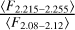 ${{\left\langle {{F_{2.215 - 2.255}}} \right\rangle } \over {\left\langle {{F_{2.08 - 2.12}}} \right\rangle }}$