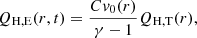 $$ \begin{aligned} Q_{\rm H,E}(r,t) = \frac{Cv_0(r)}{\gamma -1}Q_{\rm H,T}(r) ,\end{aligned} $$