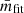 $ {\bar{m}}_{\mathrm{fit}} $