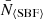 $ \bar{N}_{\langle\mathrm{SBF} \rangle} $