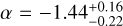 $\[\alpha=-1.44_{-0.22}^{+0.16}\]$