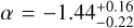 $\[\alpha=-1.44_{-0.22}^{+0.16}\]$