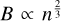 $B \propto {n^{{2 \over 3}}}$