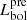 $ L_{\mathrm{bol}}^{\mathrm{pre}} $