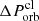 $ \Delta P_{\mathrm{orb}}^{\mathrm{cl}} $