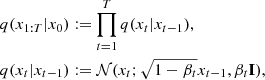 $$ \begin{aligned}&q(x_{1:T}|x_{0}) := \prod _{t=1}^{T}q(x_{t}|x_{t-1}), \nonumber \\&q(x_{t}|x_{t-1}) := \mathcal{N} (x_{t}; \sqrt{1-\beta _{t}}x_{t-1}, \beta _{t}\mathbf I ), \end{aligned} $$