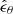 $ \hat{\epsilon}_{\theta} $