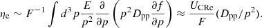 $$ \begin{aligned} \eta _{\rm e} \sim F^{-1} \int d^3p \frac{E}{p^2} \frac{\partial }{\partial p} \left(p^2 D_{\rm pp} \frac{\partial f}{\partial p}\right) \approx \frac{U_{\rm CRe}}{F}(D_{\rm pp}/p^2). \end{aligned} $$