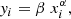 $$ \begin{aligned} { y}_i = \beta \; x_i^{\alpha }, \end{aligned} $$