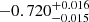 $ -0.720^{+0.016}_{-0.015} $