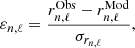 $$ \begin{aligned} \varepsilon _{n,\ell }=\frac{r^\mathrm{Obs}_{n,\ell }-r_{n,\ell }^\mathrm{Mod}}{\sigma _{r_{n,\ell }}}, \end{aligned} $$