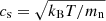$ c_{\mathrm{s}}=\sqrt{k_{\mathrm{B}} T/m_{\mathrm{n}}} $