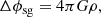 $$ \begin{aligned} \Delta \phi _{\rm sg} = 4\pi G \rho , \end{aligned} $$