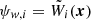 $ \psi_{w,i} = \tilde{W}_i(\boldsymbol{x}) $