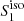 $ S_1^{\rm iso} $