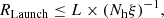 $$ \begin{aligned} R_{\rm Launch} \le L\times (N_{\rm h}\xi )^{-1}, \end{aligned} $$