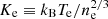 $ K_{\mathrm{e}}\equiv k_{\mathrm{B}} T_{\mathrm{e}}/n_{\mathrm{e}}^{2/3} $