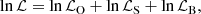 $$ \begin{aligned} \ln {\mathcal{L} } = \ln {\mathcal{L} _{\rm O}} + \ln {\mathcal{L} _{\rm S}} + \ln {\mathcal{L} _{\rm B}}, \end{aligned} $$