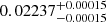 $ 0.02237^{+0.00015}_{-0.00015} $