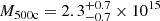 $ M_{\mathrm{500c}} = 2.3^{+0.7}_{-0.7} \times 10^{15} $