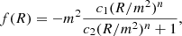 $$ \begin{aligned} f(R) = -m^2\frac{c_1(R/m^2)^n}{c_2(R/m^2)^n+1}, \end{aligned} $$