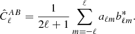 $$ \begin{aligned} {\hat{C}}_{\ell }^{AB} = \frac{1}{2\ell +1}\sum _{m=-\ell }^\ell a_{\ell m}b_{\ell m}^*. \end{aligned} $$