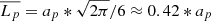 $ \overline{L_p}=a_p*\sqrt{2\pi}/6\approx0.42*a_p $