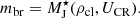 $$ \begin{aligned} m_{\rm br} = M^{\star }_{\rm J}(\rho _{\rm cl},U_{\rm CR}). \end{aligned} $$