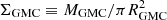 $ \Sigma_{\mathrm{GMC}}\equiv M_{\mathrm{GMC}}/\pi R^2_{\rm GMC} $