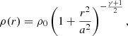 $$ \begin{aligned} \rho (r)=\rho _0 \left(1+\frac{r^2}{a^2} \right)^{-\frac{\gamma +1}{2}}, \end{aligned} $$