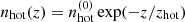 $ n_{\mathrm{hot}}(z) = n_{\mathrm{hot}}^{(0)} \exp(-z/z_{\mathrm{hot}}) $