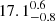 $ 17.1_{-0.8}^{0.6} $