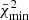 $ \bar{\chi}^2_{\min} $