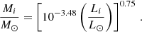 $$ \begin{aligned} \frac{M_i}{{M}_\odot }=\left[ 10^{-3.48} \left( \frac{L_i}{{L}_\odot } \right) \right]^{0.75} \, . \end{aligned} $$