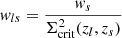 $ \mathit{w}_{ls}=\dfrac{\mathit{w}_s}{\Sigma^2_{\mathrm{crit}}(z_l,z_s)} $