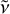 $\[\tilde{v}\]$