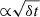 $ {\propto}\sqrt{\delta t} $