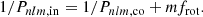 $$ \begin{aligned} 1/P_{nlm, \mathrm{in}} = 1/P_{nlm,\mathrm{co}} + m f_{\rm rot}. \end{aligned} $$