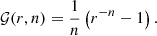 $$ \begin{aligned} \mathcal{G} (r, n) = \frac{1}{n} \left( r^{-n} -1 \right). \end{aligned} $$