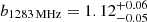 $ b_{1283\,\mathrm{MHz}} = 1.12^{+0.06}_{-0.05} $