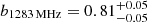 $ b_{1283\,\mathrm{MHz}} = 0.81^{+0.05}_{-0.05} $