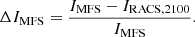 $$ \begin{aligned} \Delta I_\mathrm{MFS} = \frac{I_\mathrm{MFS} - I_\mathrm{RACS,2100} }{I_\mathrm{MFS} }. \end{aligned} $$