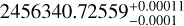 ${2456340.72559_{ - 0.0001}^{ + 0.00011}}$