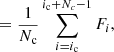 $$ \begin{aligned}&= \frac{1}{N_{\rm c}}\sum _{i=i_{\rm c}}^{i_{\rm c}+N_c-1} F_i ,\end{aligned} $$