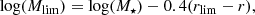 $$ \begin{aligned} \log (M_{\lim }) = \log (M_{\star }) - 0.4(r_{\lim } - r), \end{aligned} $$