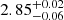 $ {2.85}_{-0.06}^{+0.02} $