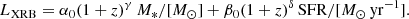 $$ \begin{aligned} L_{\mathrm{XRB} }=\alpha _0 (1+z)^{\gamma }\,M_*/[M_{\odot }]+\beta _0 (1+z)^\delta \,\mathrm{SFR}/[M_{\odot }\,\mathrm{yr}^{-1}]. \end{aligned} $$