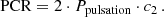$$ \begin{aligned} \mathrm{PCR} = 2 \cdot P_\mathrm{pulsation} \cdot c_2\,. \end{aligned} $$